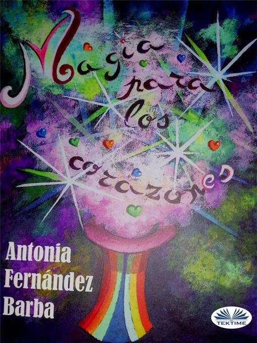 Title details for Magia Para Los Corazones by Antonia Fernández Barba - Wait list